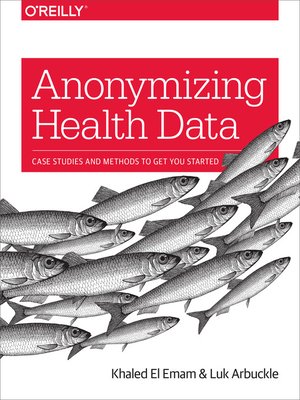 cover image of Anonymizing Health Data